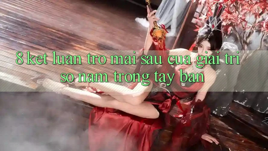 8. Kết Luận: Trở mai sau Của Giải Trí Số Nằm Trong Tay Bạn