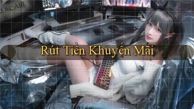 Rút tiền Khuyến mãi